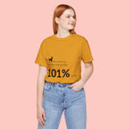 Dog Lover T‑Shirt — "Mess with me, you mess with my Dog 101% sure"
