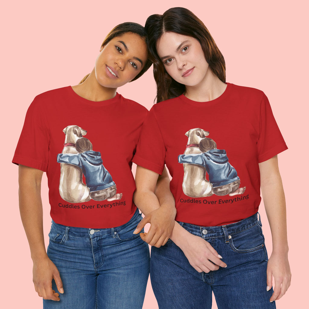 Cuddles Over Everything Tee — Boy Hugging Dog Animal Lover T-Shirt