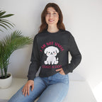 Dog Lover Crewneck Sweatshirt — “I Am Not Single I Have a Dog” Cute Puppy Pullover