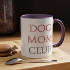 Dog Mom Club Accent Coffee Mug — Funny Pet Lover Gift (11/15 oz)