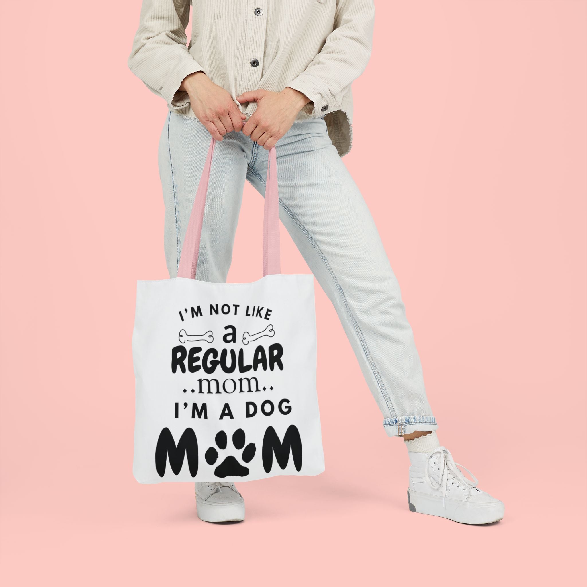 Dog Mom Canvas Tote Bag — “I’m Not Like a Regular Mom… I’m a Dog Mom”