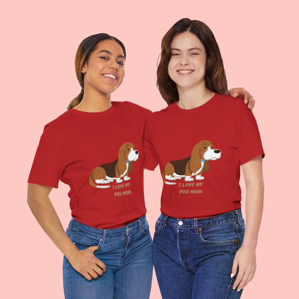 Dog Mom T‑Shirt — Cute Basset Hound I Love My Dog Mom Tee