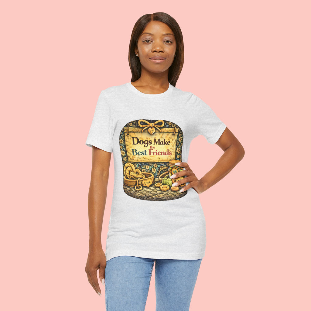 Dogs Make the Best Friends T-Shirt