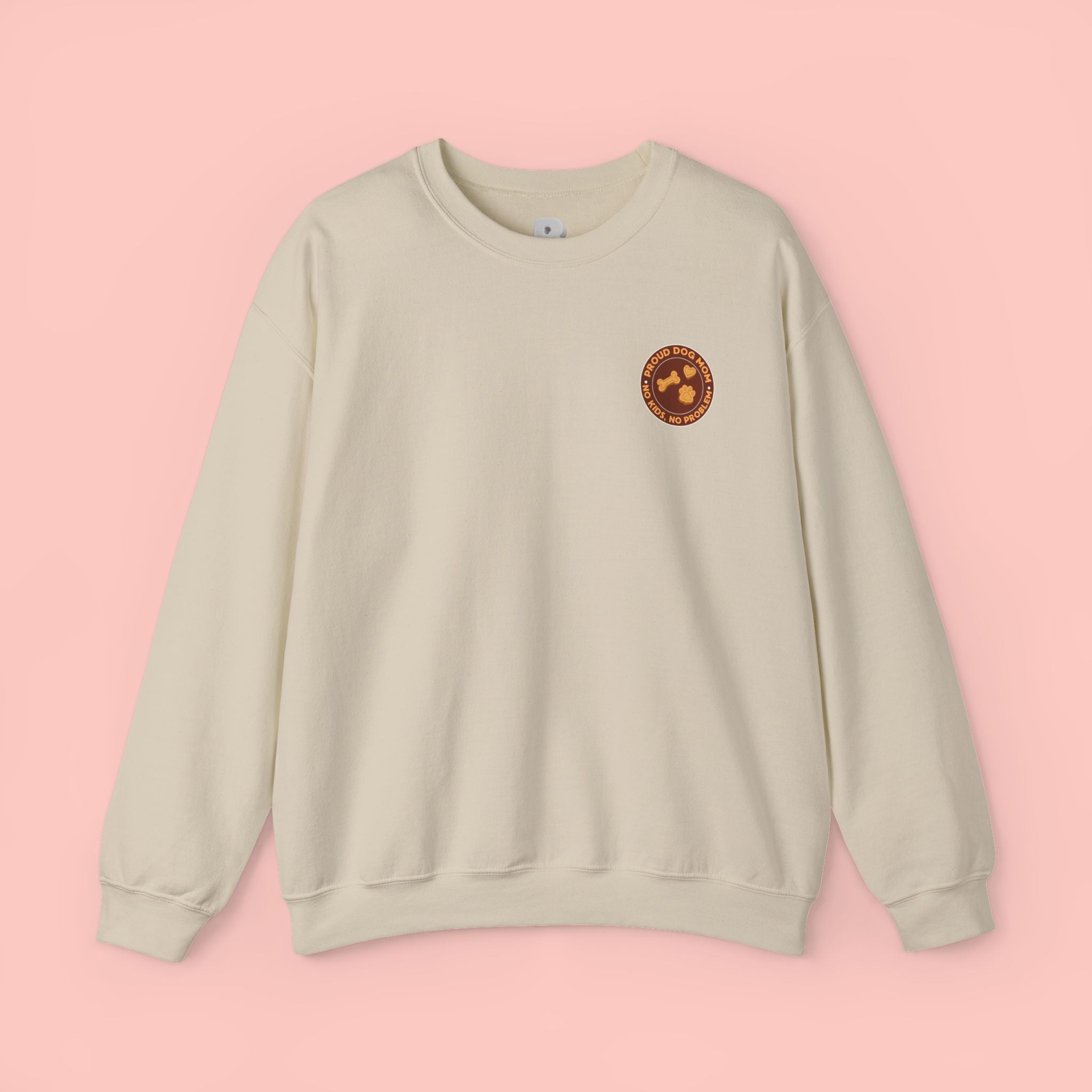 Proud Dog Mom Crewneck Sweatshirt — “No Kids, No Problem” Graphic