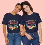 I Prefer Dogs Over People T-Shirt