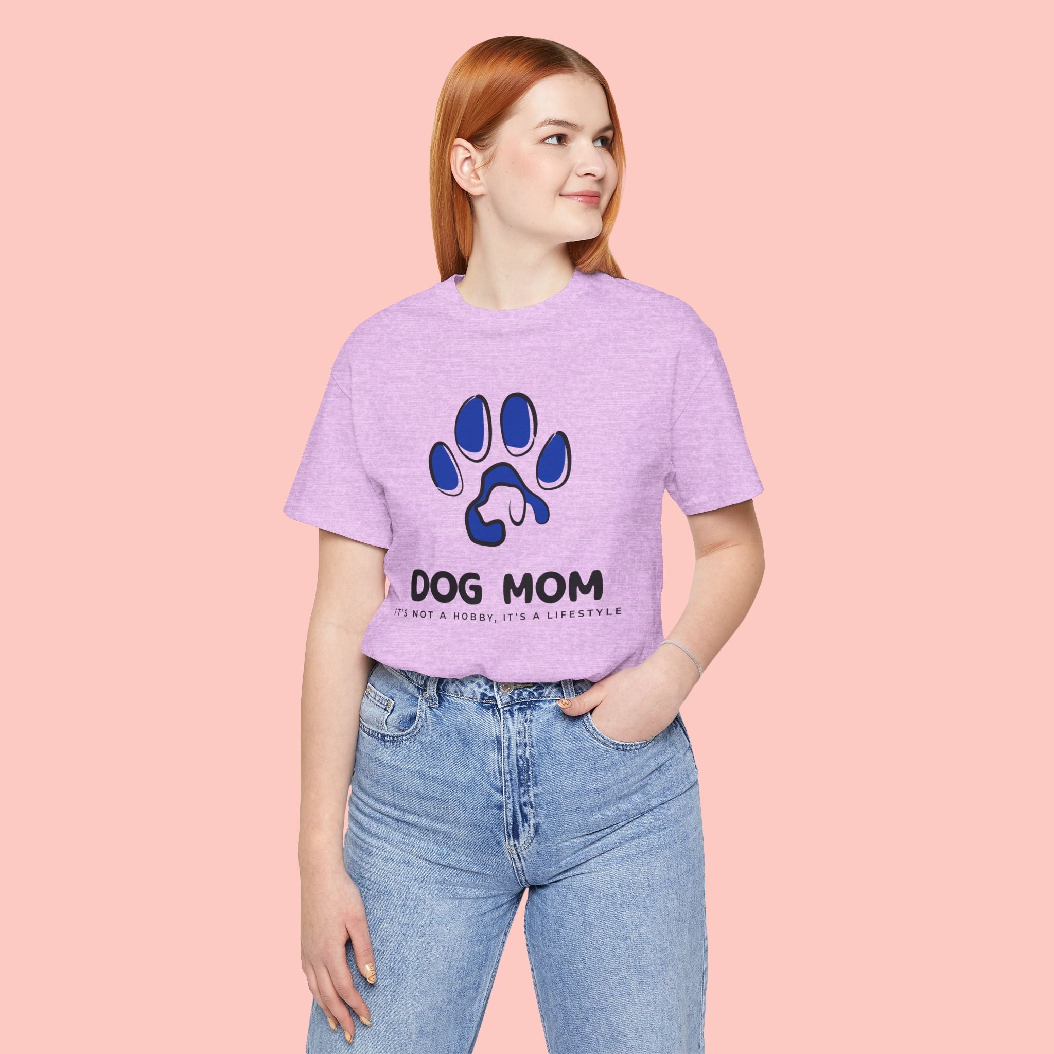 Dog Mom T-Shirt – Blue Paw Graphic "Dog Mom: It's Not a Hobby, It's a Lifestyle"