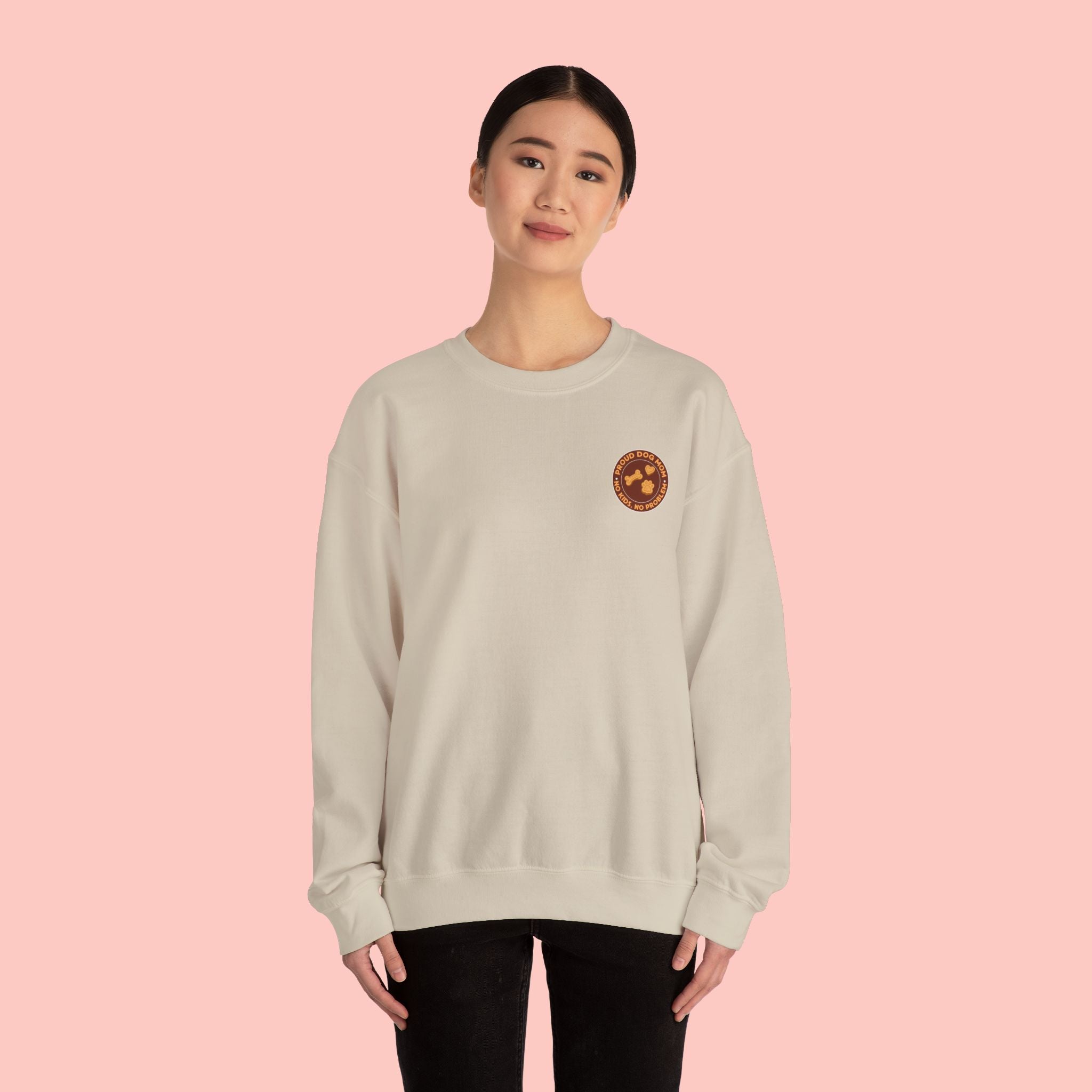 Proud Dog Mom Crewneck Sweatshirt — “No Kids, No Problem” Graphic