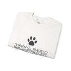 My Dog > People Sweatshirt – Cute Paw Print Crewneck for Dog Lovers