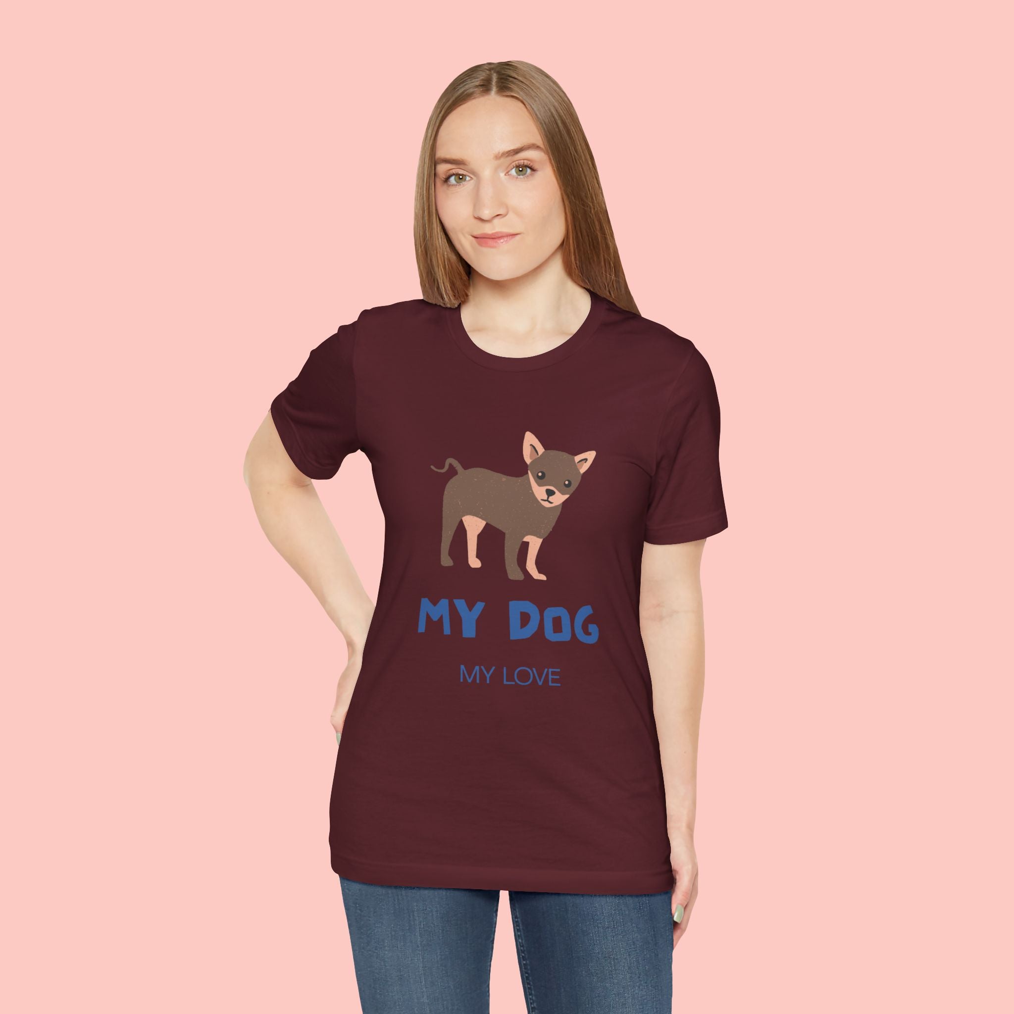 My Dog My Love T-Shirt — Cute Chihuahua Graphic Tee for Dog Lovers