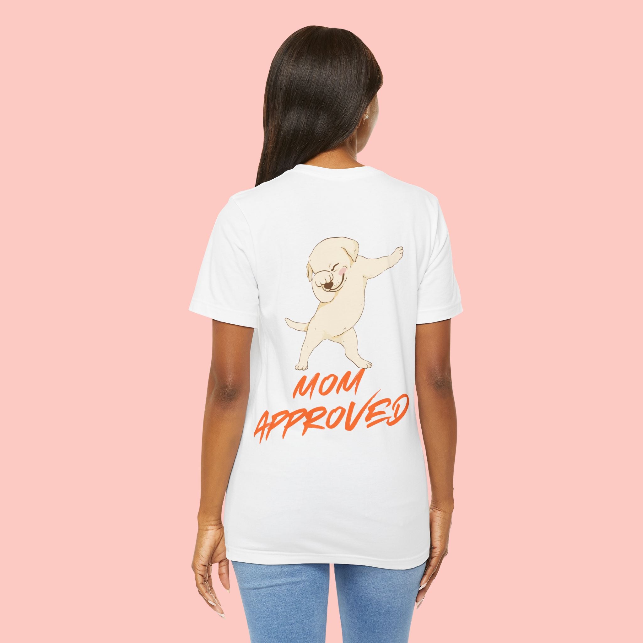 Mom Approved Tee — Cute Dabbing Puppy Graphic T-Shirt