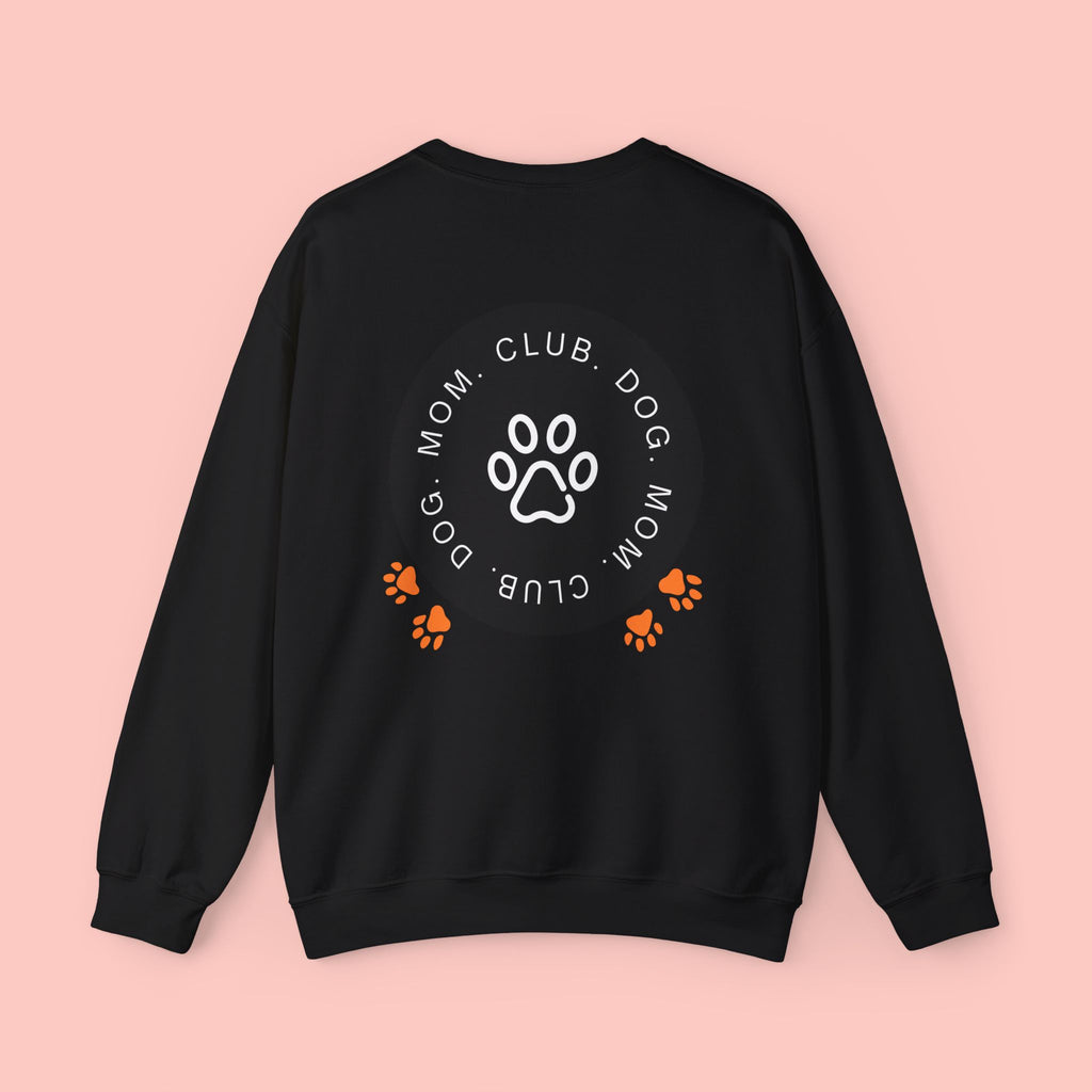 Dog Mom Club Sweatshirt — Paw Print Crewneck