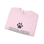 My Dog > People Sweatshirt – Cute Paw Print Crewneck for Dog Lovers