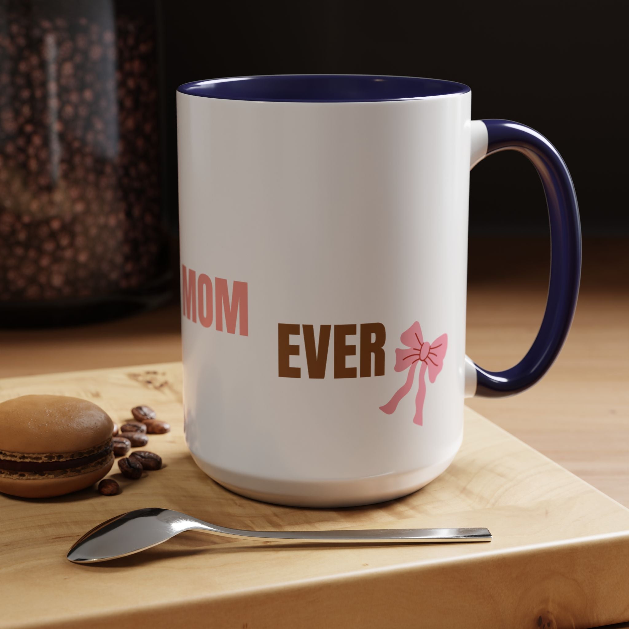 Dog Mom Coffee Mug — Best Dog Mom Ever Accent Ceramic Mug (11oz & 15oz)