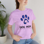 Dog Mom T-Shirt – Blue Paw Graphic "Dog Mom: It's Not a Hobby, It's a Lifestyle"