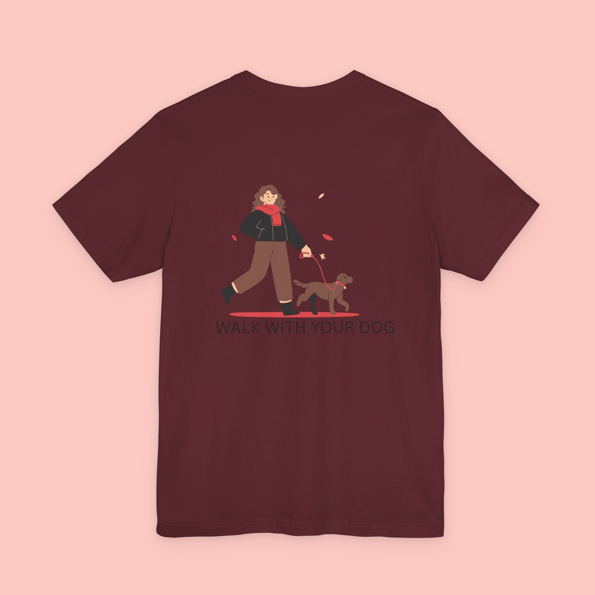 Walk With Your Dog T‑Shirt — Cute Dog Walking Graphic Tee