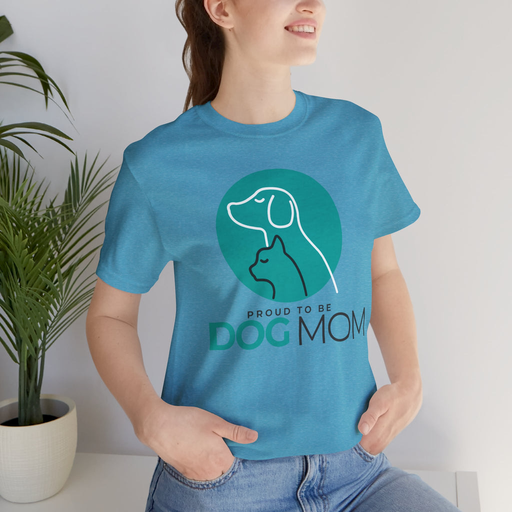 Dog Mom T-Shirt – "Proud to Be Dog Mom" Graphic Tee