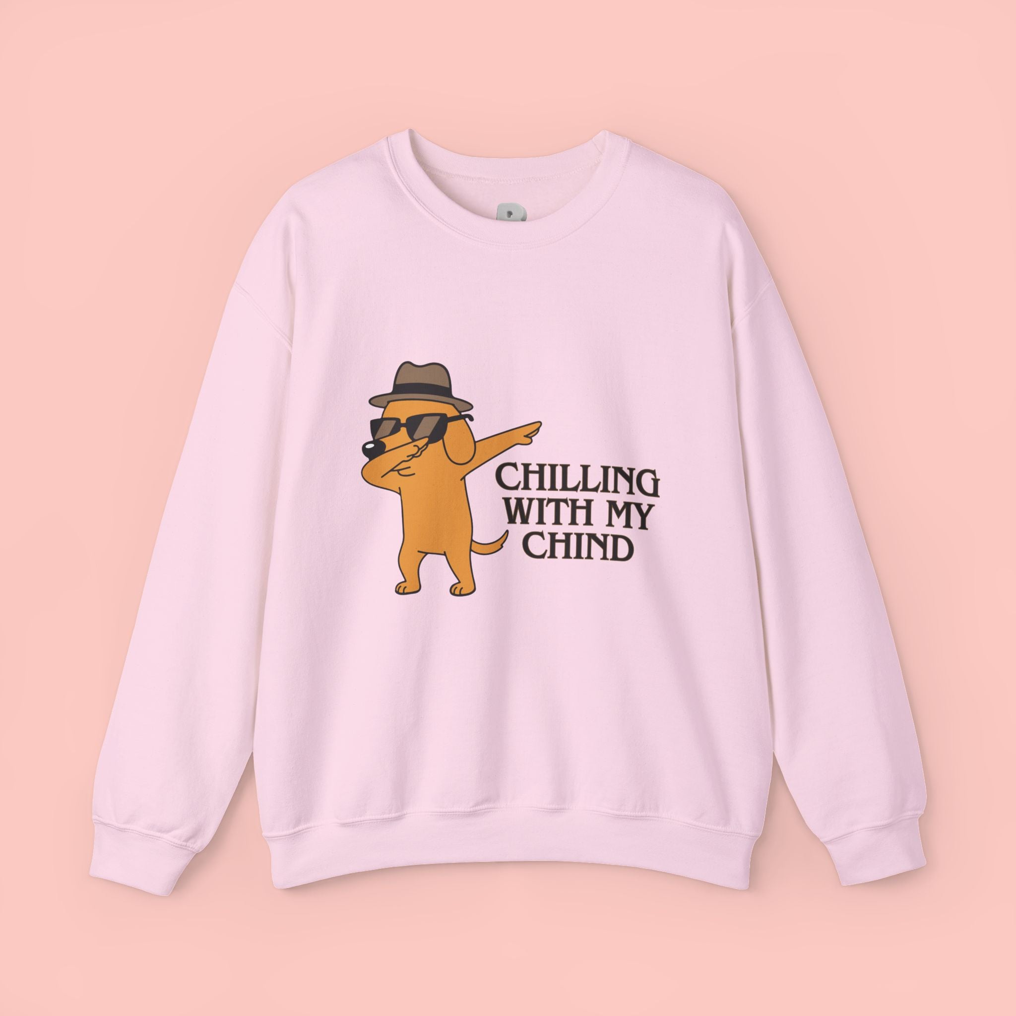 Chilling With My Chind Crewneck Sweatshirt — Funny Dab Dog Graphic Sweatshirt