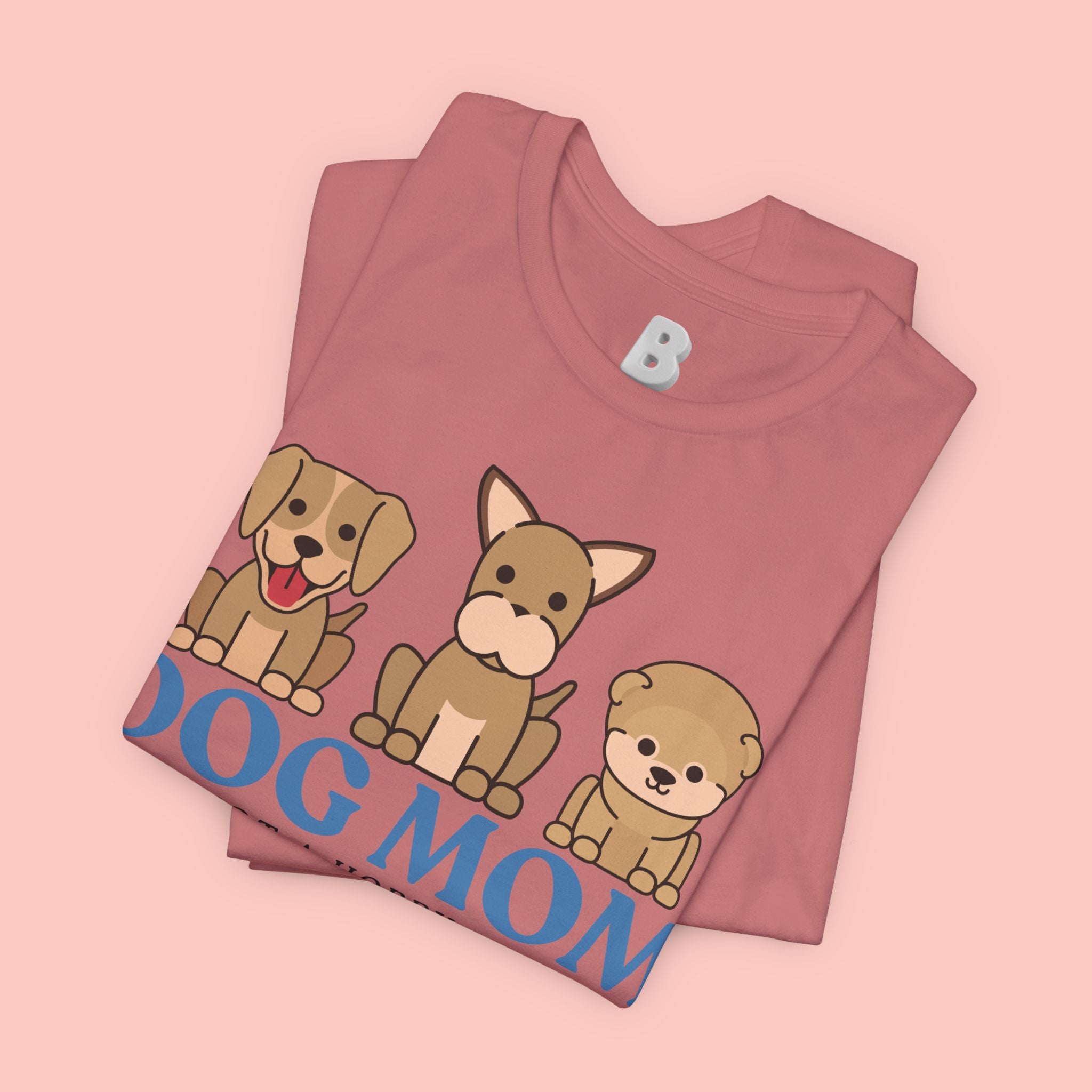 Dog Mom Tee — "Dog Mom: It Is Not A Hobby, It Is A Lifestyle" Cute Puppy Graphic T‑Shirt