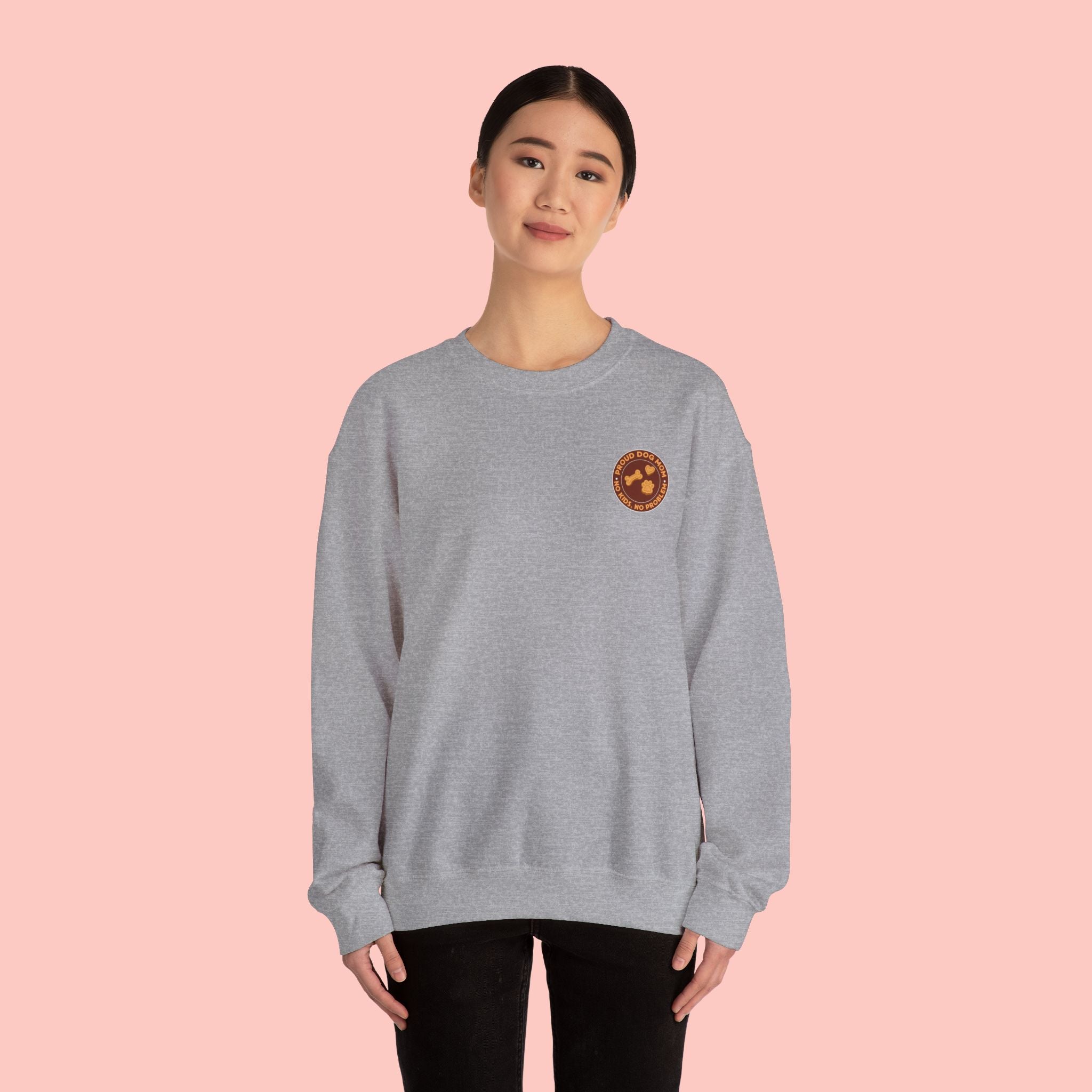 Proud Dog Mom Crewneck Sweatshirt — “No Kids, No Problem” Graphic