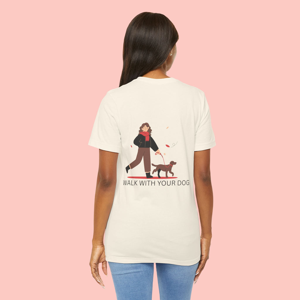 Walk With Your Dog T‑Shirt — Cute Dog Walking Graphic Tee