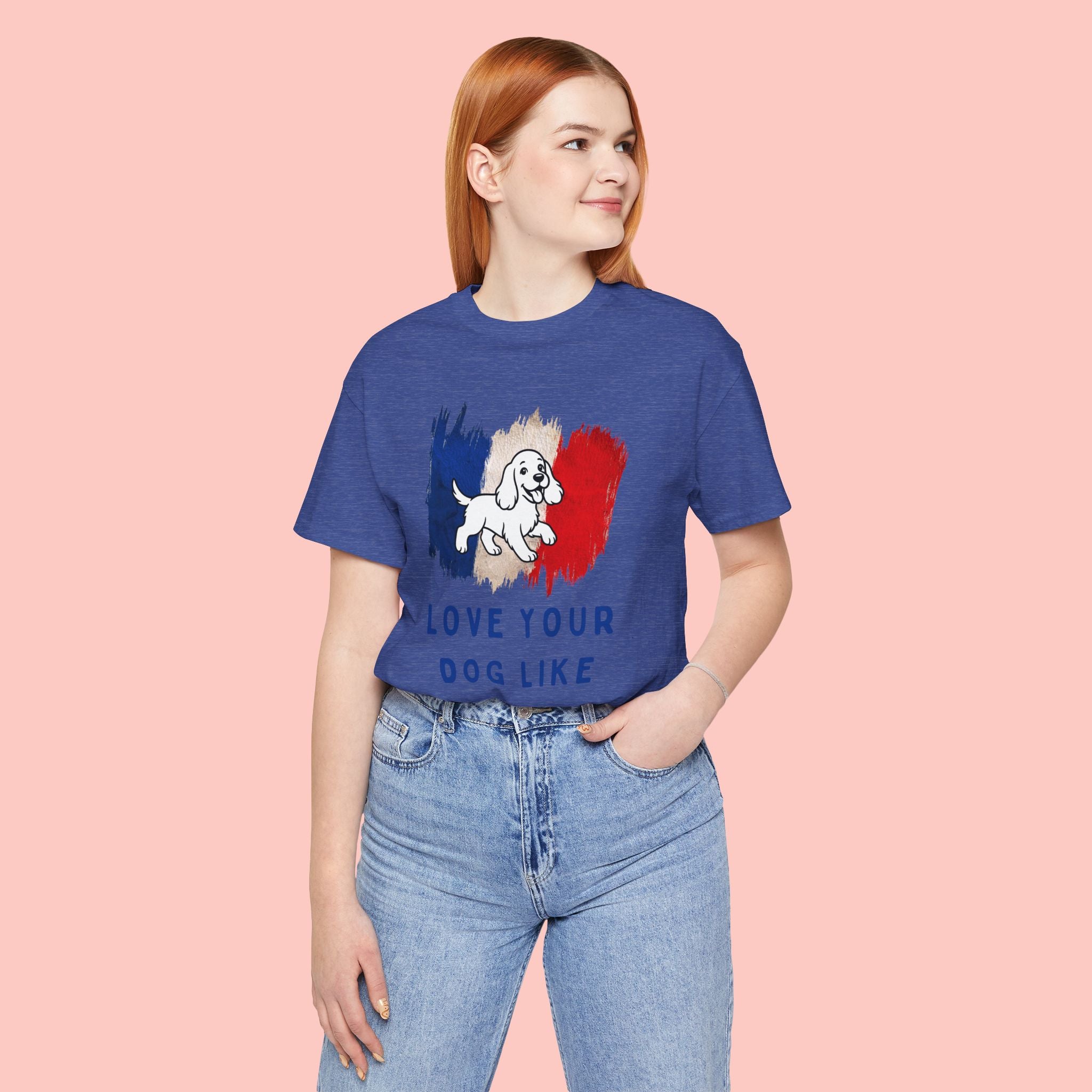 Love Your Dog Like Me T-Shirt — French Flag Heart Puppy Tee