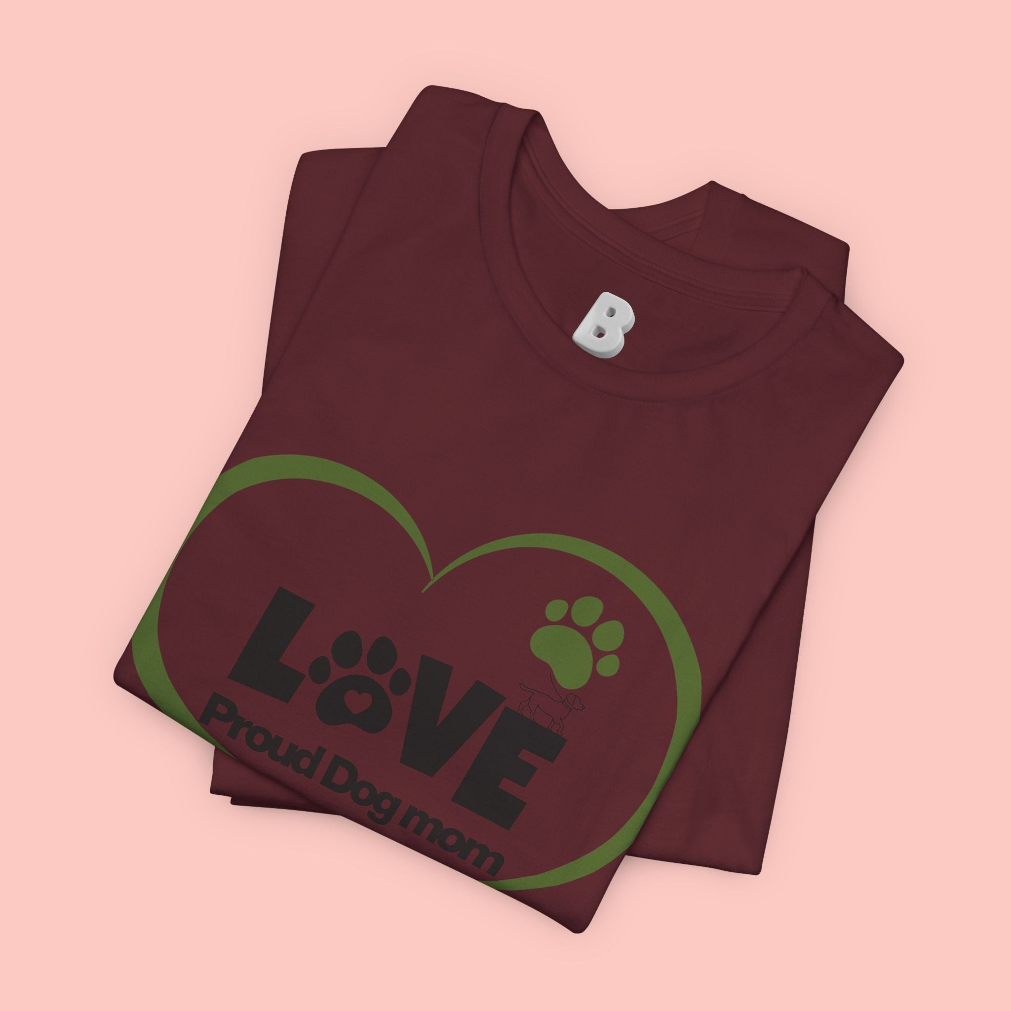 Dog Mom Love T-Shirt — "LOVE Proud Dog Mom" Heart Paw Tee