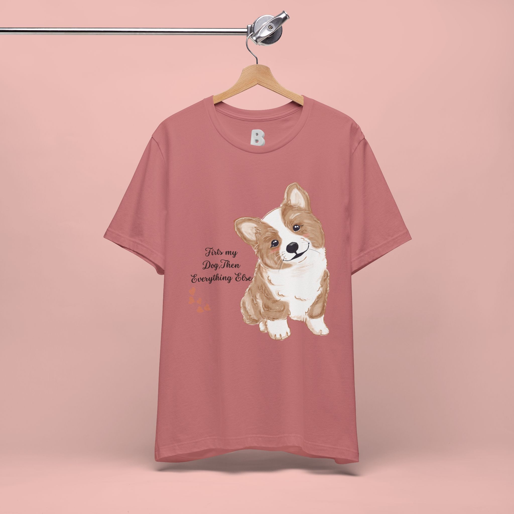 Corgi Love T-Shirt — "This my dog, then everything else" Cute Pet Tee