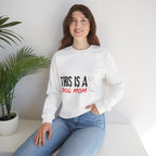 Dog Mom Crewneck Sweatshirt — "This Is A Dog Mom" Cozy Pullover
