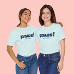 Paws! Cute Paw Print Tee — "Most Lovely" Graphic T-Shirt for Dog & Cat Lovers