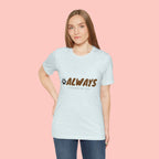 Always Choose My Dog T-Shirt — Dog Lover Paw Print Tee