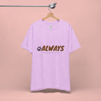 Always Choose My Dog T-Shirt — Dog Lover Paw Print Tee