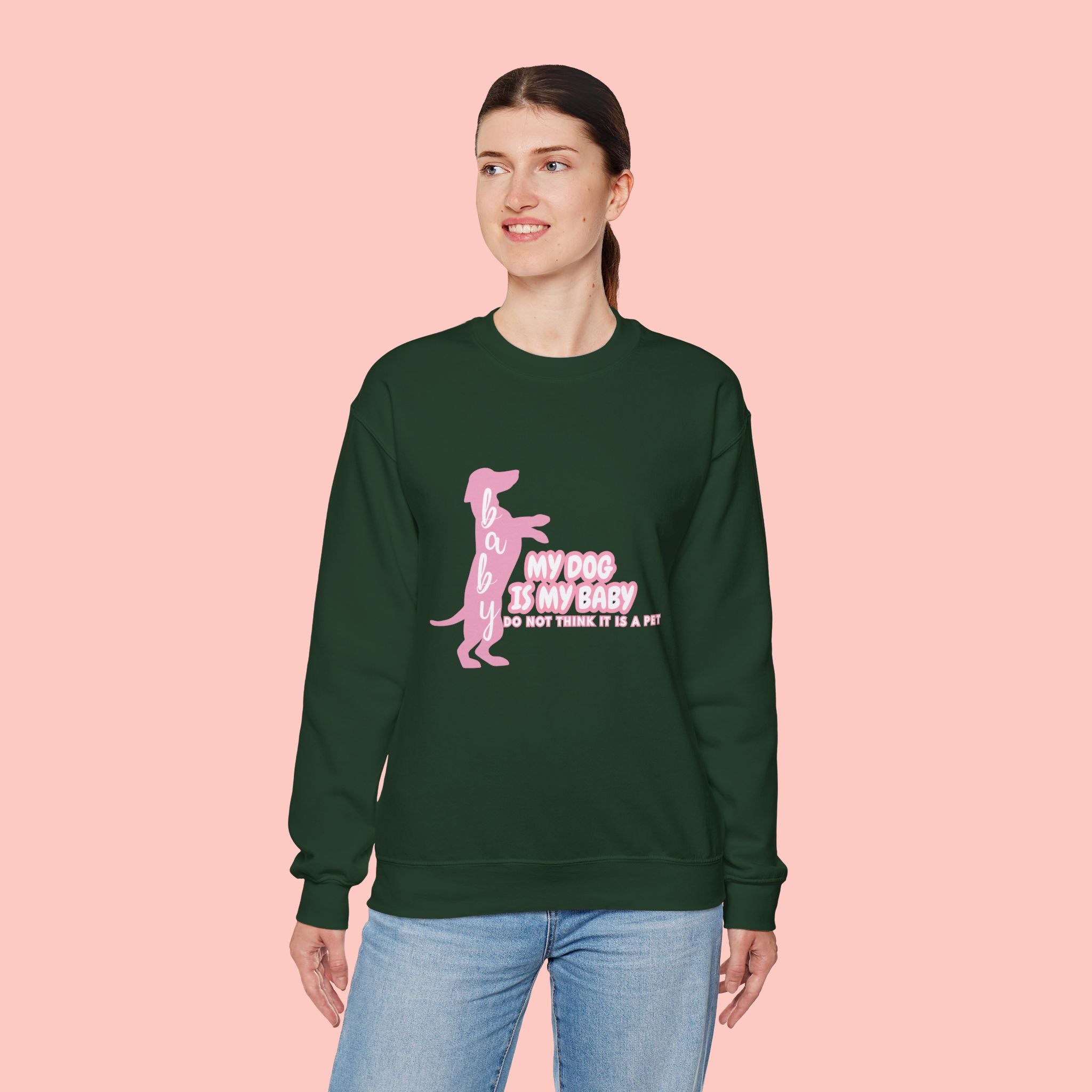 My Dog Is My Baby Sweatshirt — Cute Pink Dachshund Pet Lover Crewneck