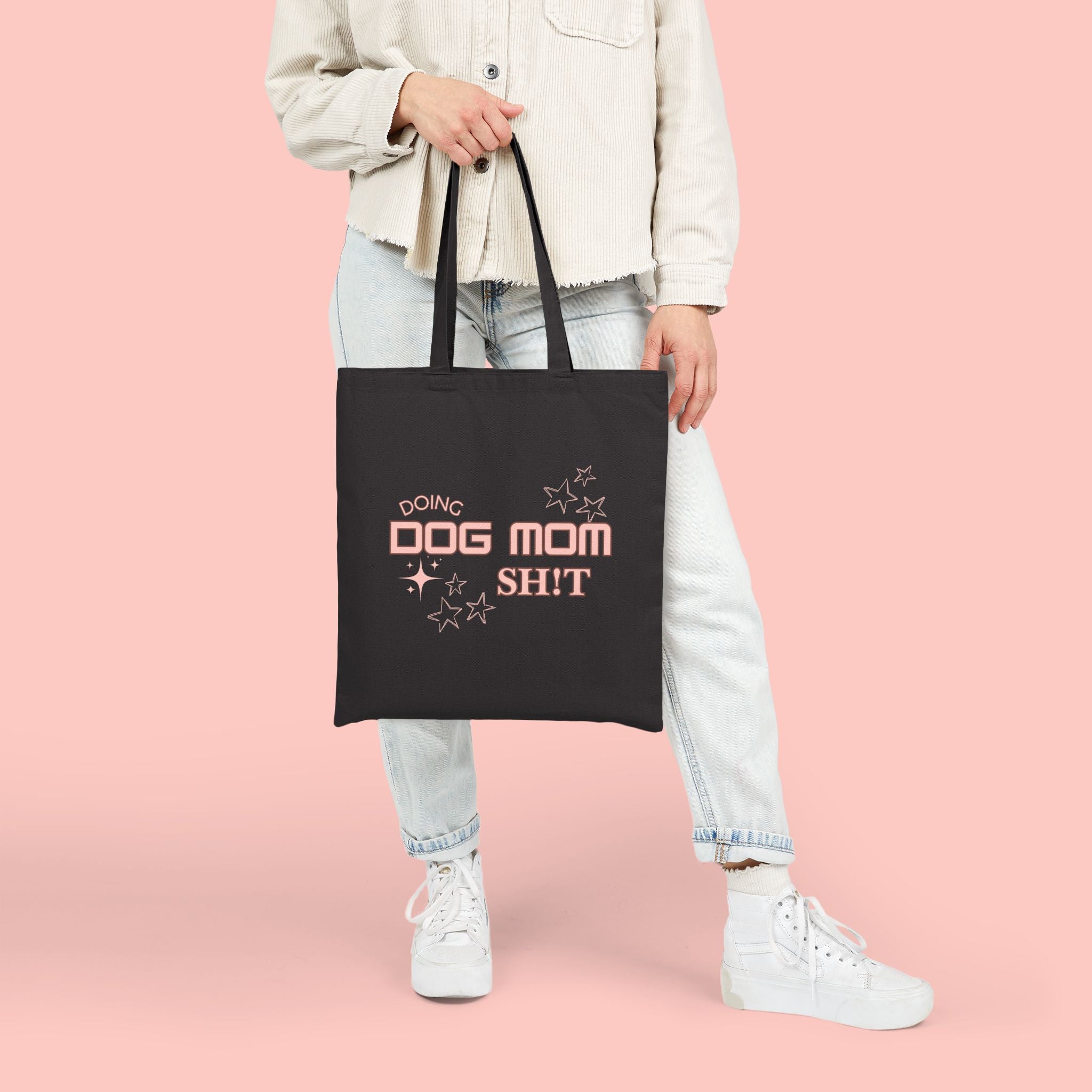 Dog Mom Tote Bag — "Doing Dog Mom Shit" Canvas Grocery & Everyday Tote
