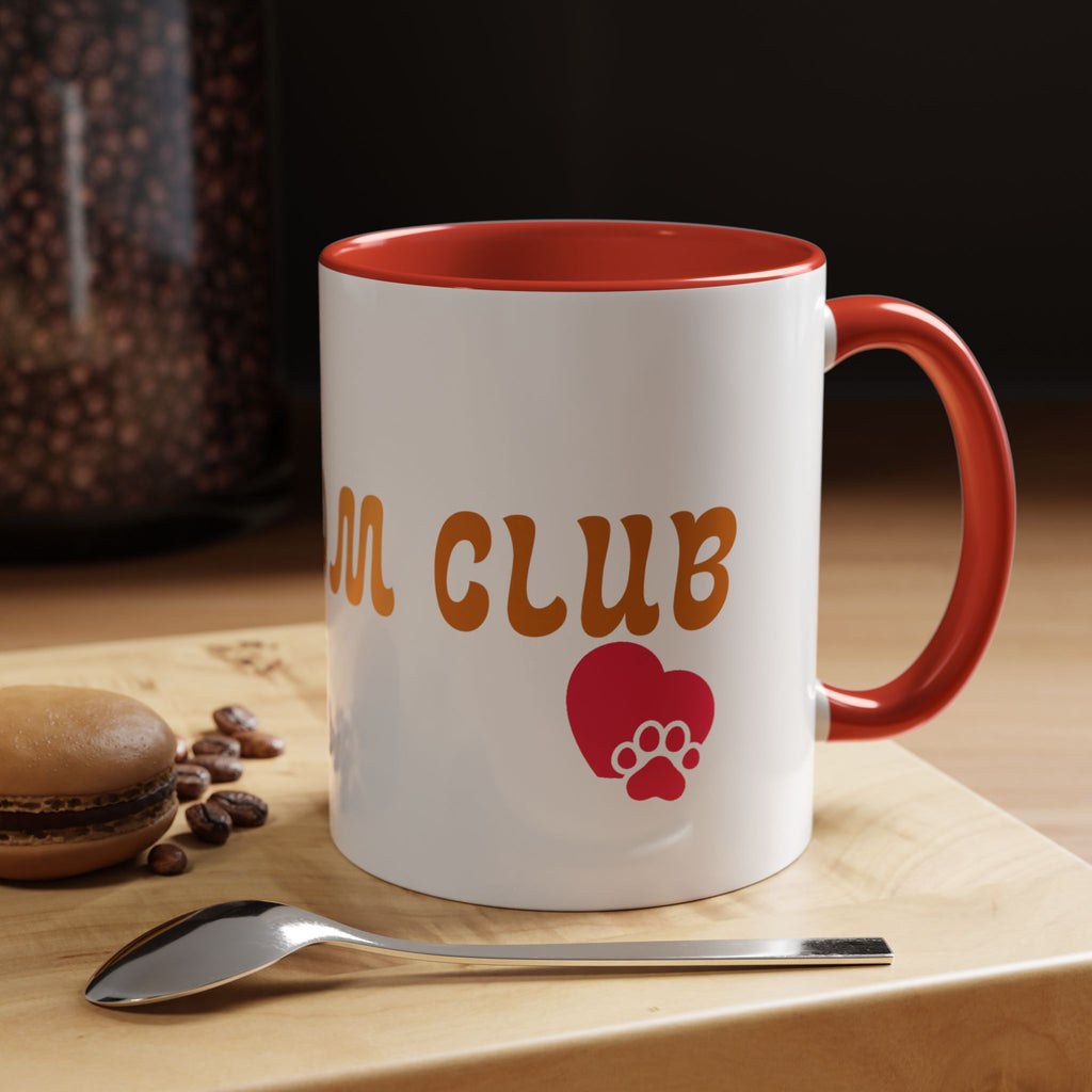 Dog Mom Club Coffee Mug — Accent 11/15oz