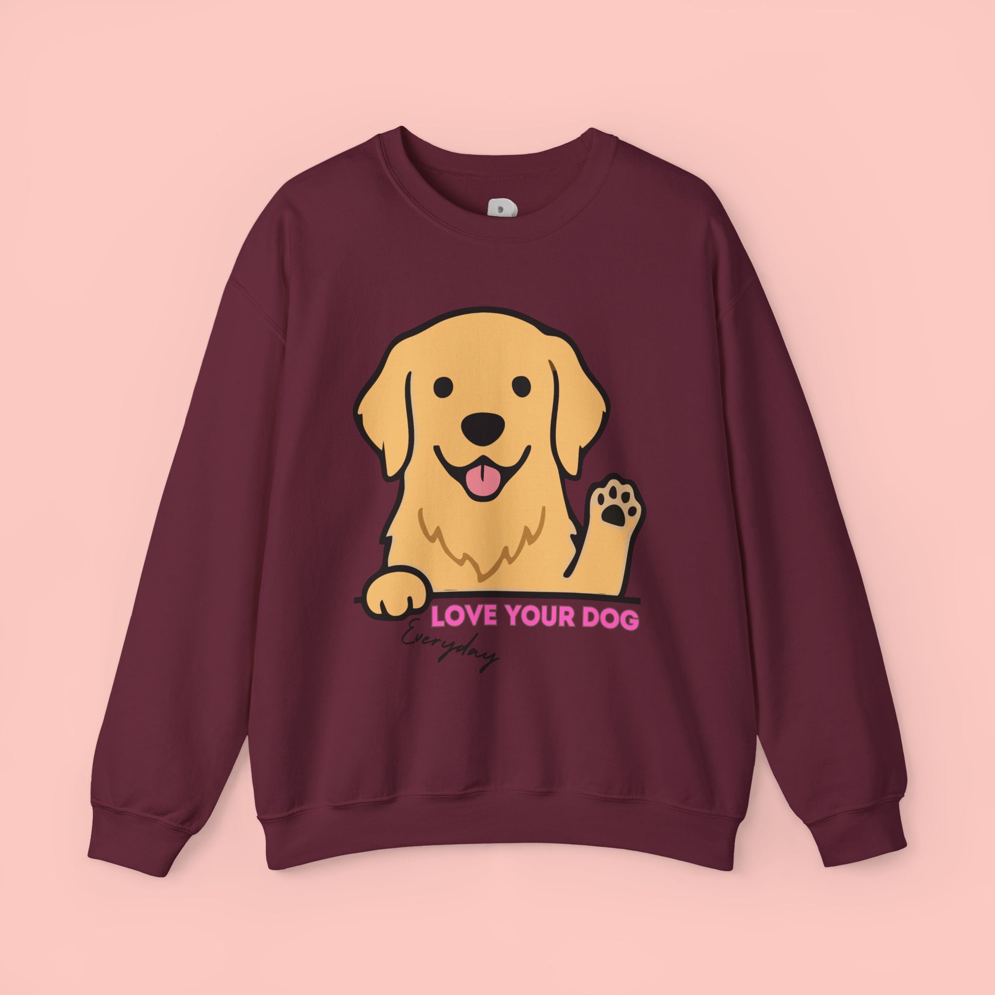 Golden Retriever "Love Your Dog Everyday" Sweatshirt - Cute Pet Lover Crewneck