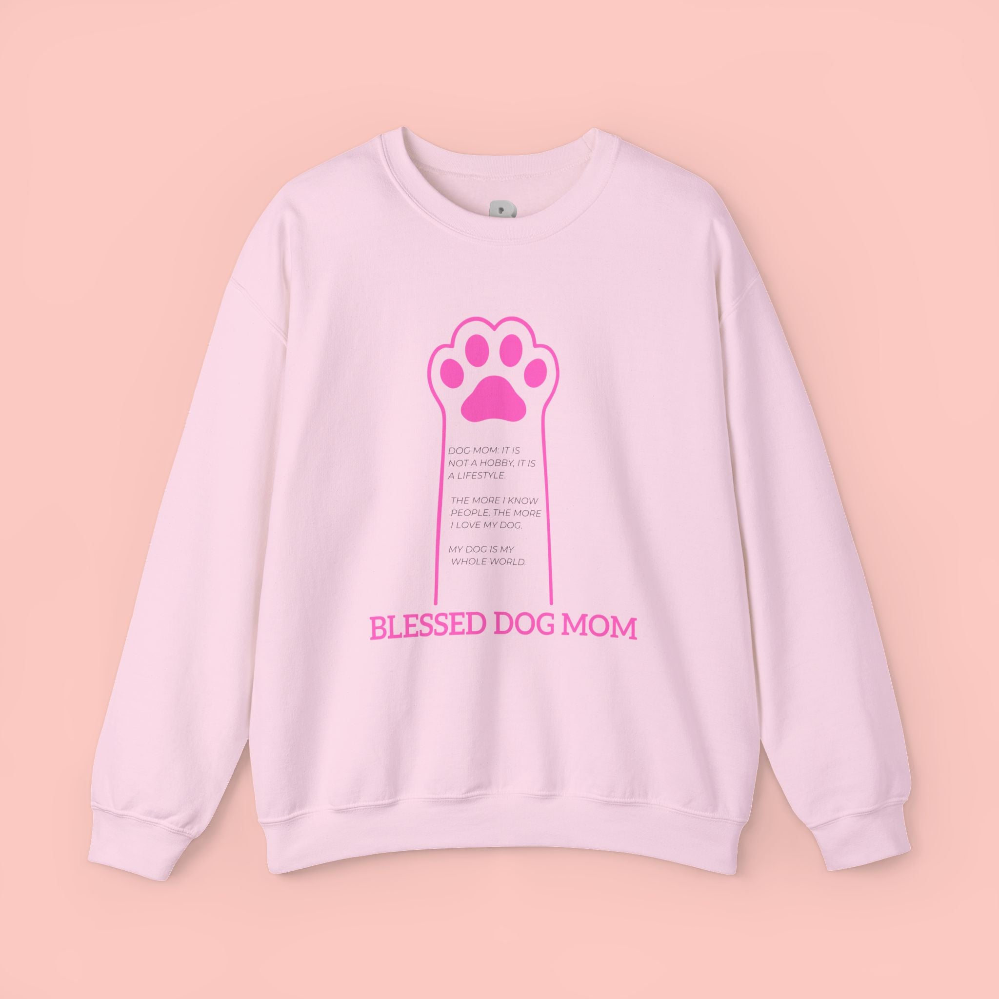 Blessed Dog Mom Crewneck Sweatshirt — Pink Paw Memorial Pullover