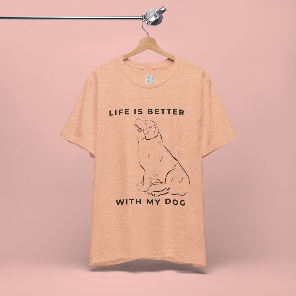 Dog Lover T-Shirt – “Life Is Better With My Dog” Graphic Tee
