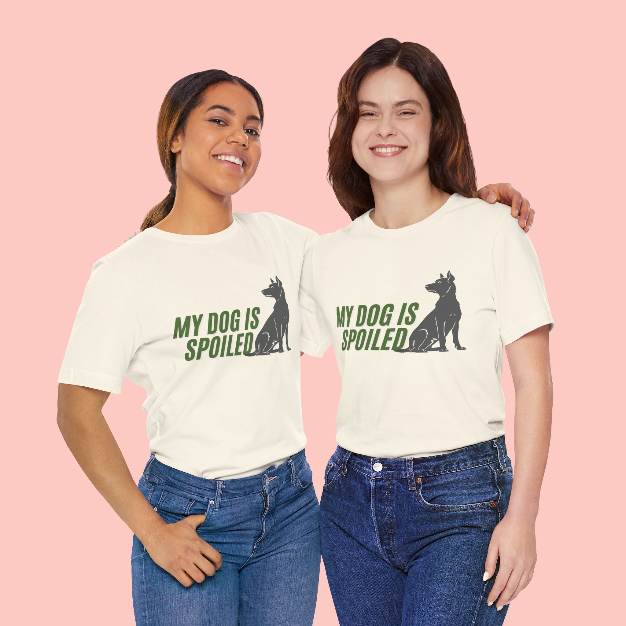 My Dog Is Spoiled T‑Shirt — Funny Dog Lover Tee with Sitting Dog Graphic