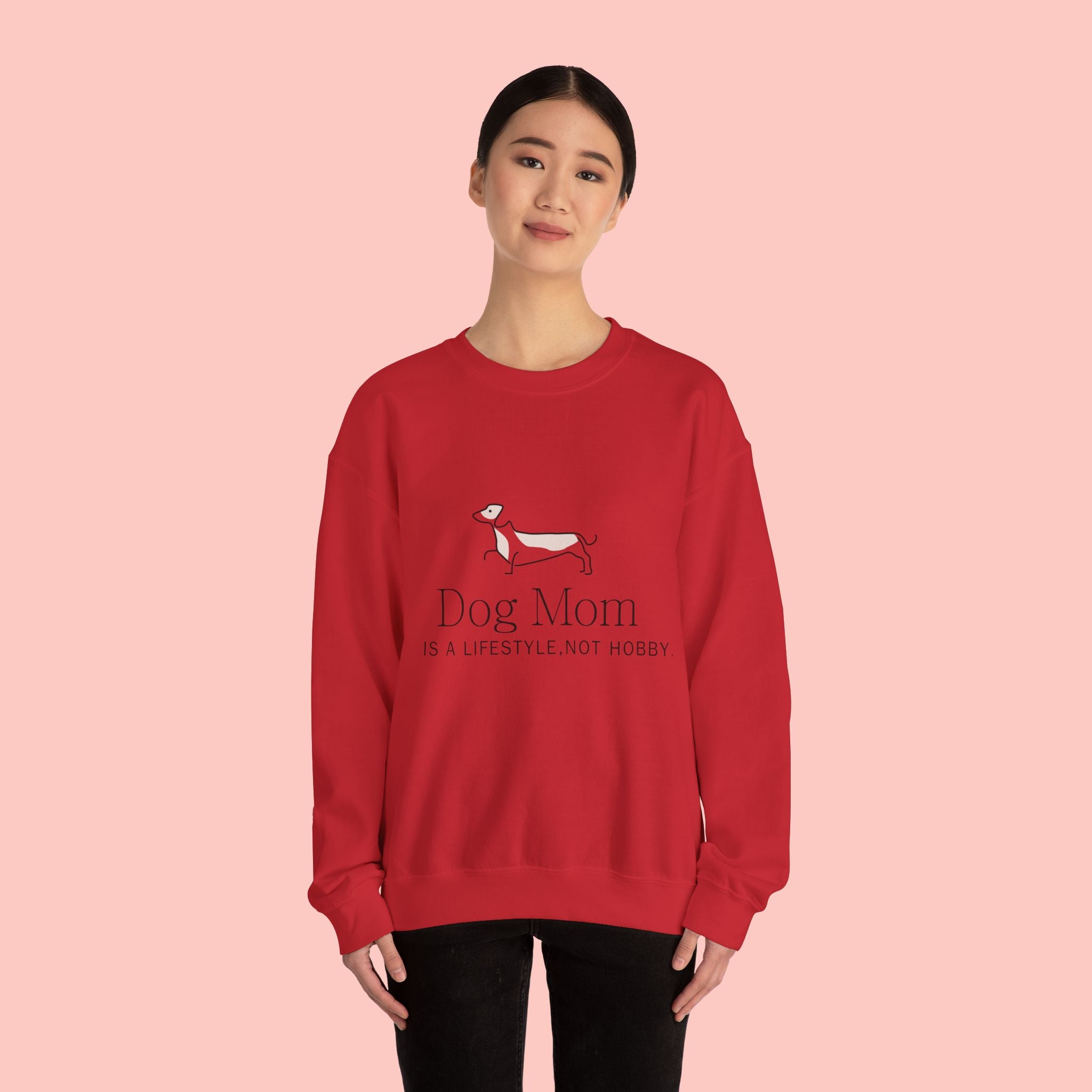 Dog Mom Crewneck Sweatshirt – "Dog Mom is a Lifestyle, Not Hobby" Cozy Pullover