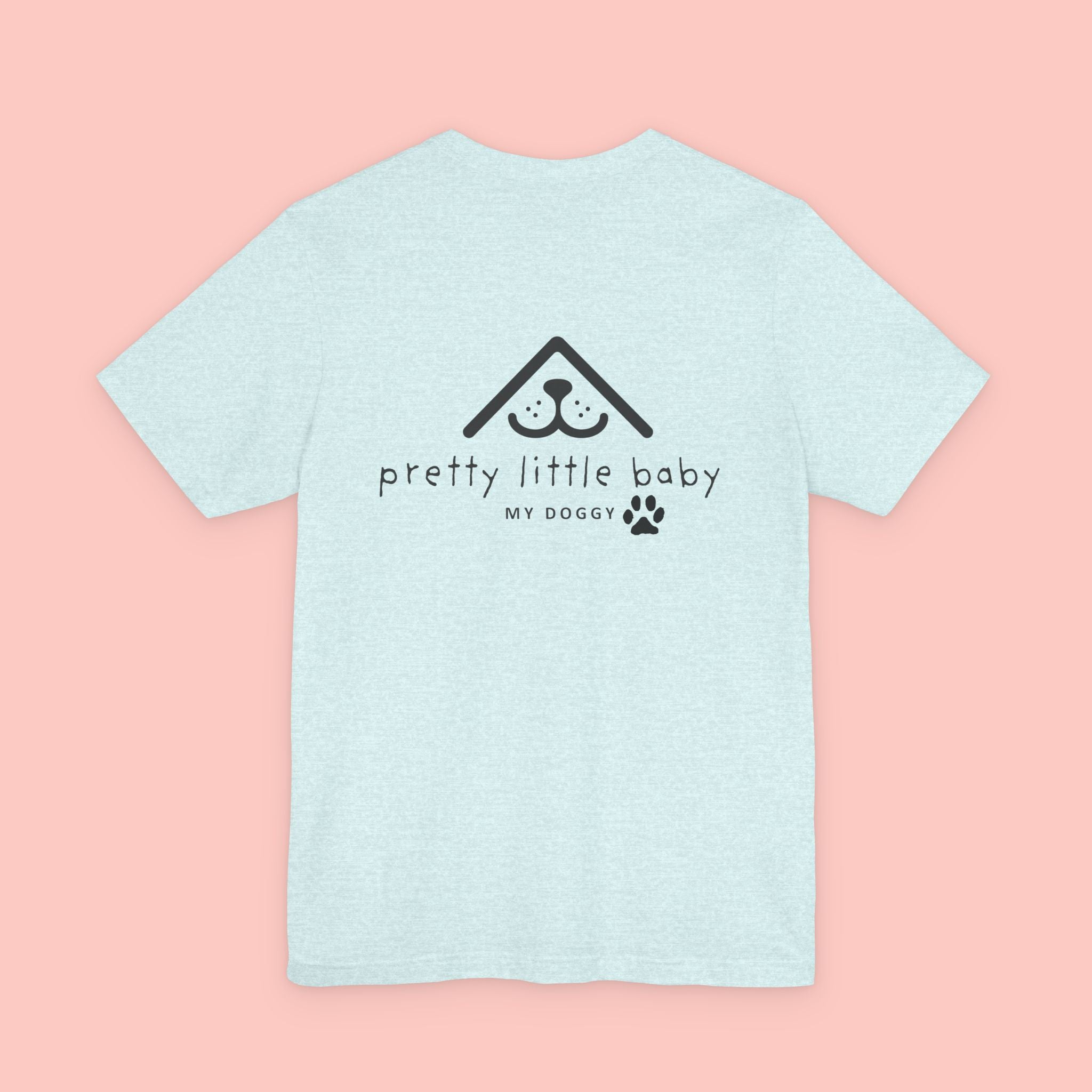 Pretty Little Baby Dog Tee - Cute Paw Print Pet Parent T-Shirt