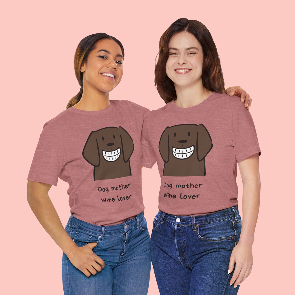 Dog Mother Wine Lover T-Shirt — Cute Cartoon Dog Graphic Tee