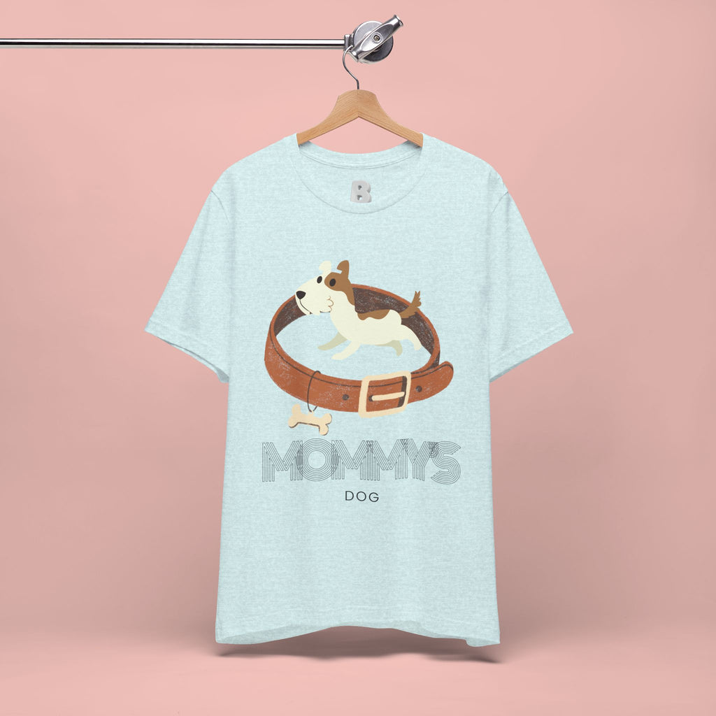 Mommy's Dog T-Shirt – Cute Puppy & Collar Graphic Tee for Dog Moms