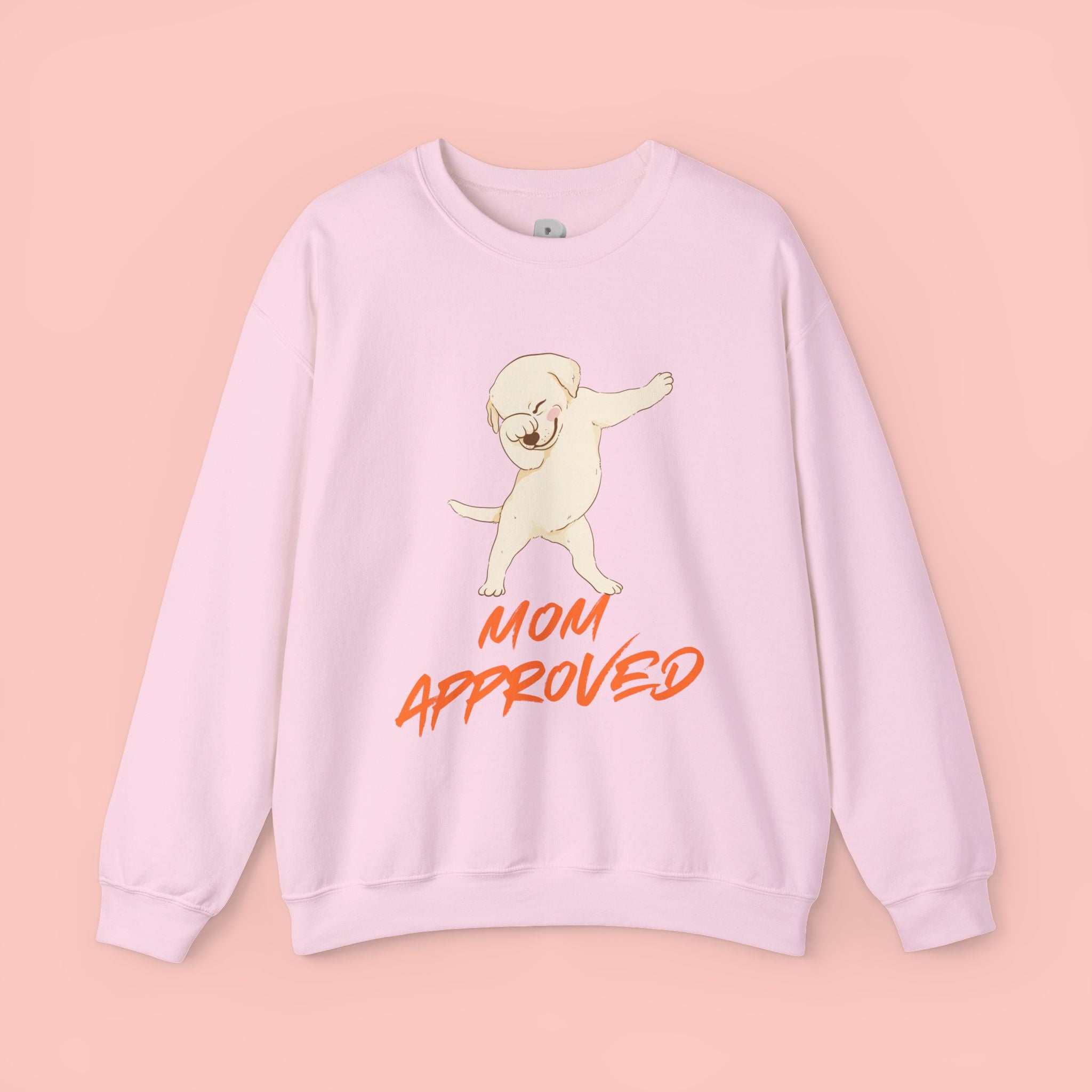 Crewneck Sweatshirt - 'Mom Approved' Dabbing Dog Cute Graphic