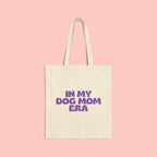 Dog Mom Tote Bag — "In My Dog Mom Era" Canvas Grocery & Everyday Tote