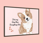 Framed Canvas Print — "First My Dog, Then Everything Else" Corgi Wall Art