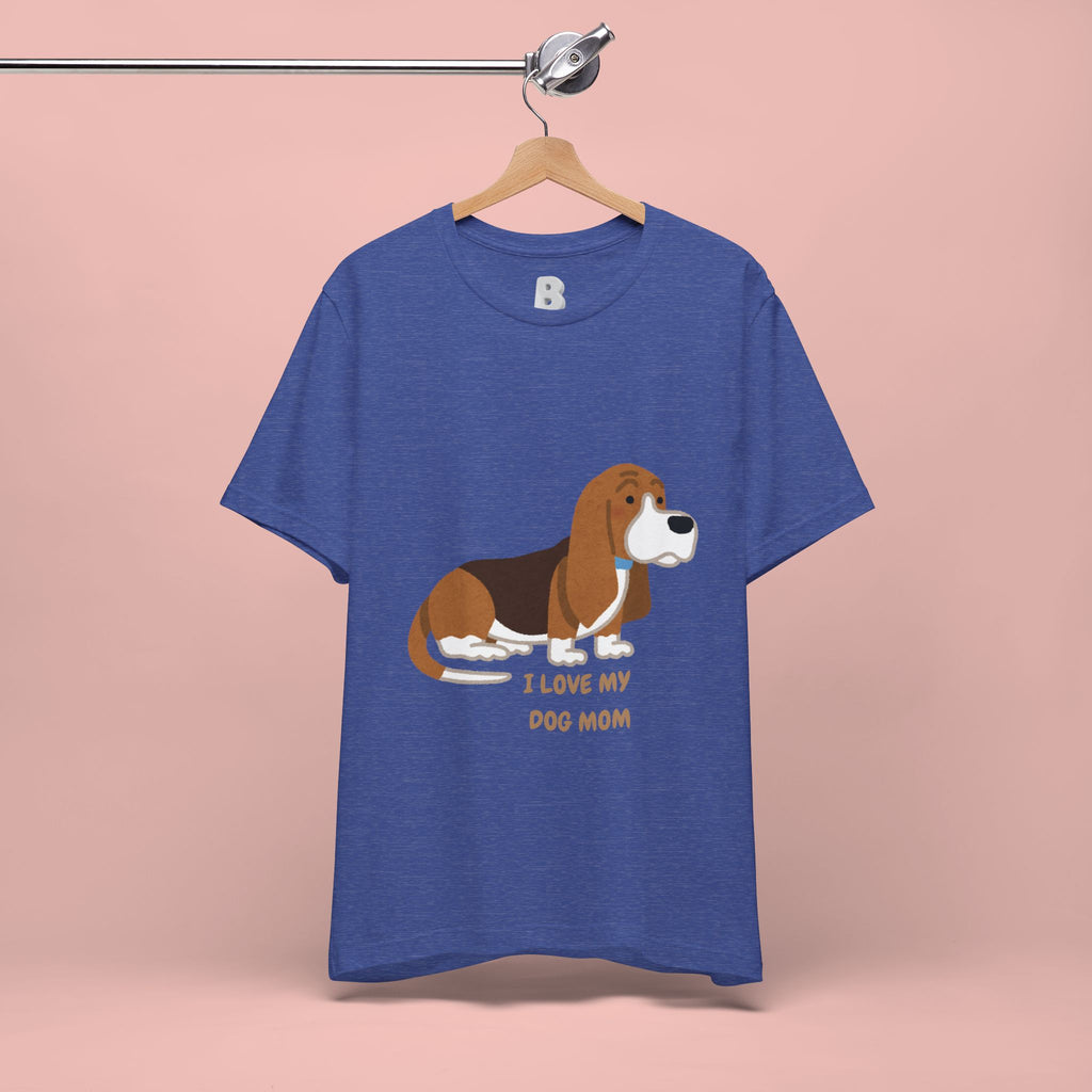Dog Mom T‑Shirt — Cute Basset Hound I Love My Dog Mom Tee