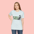 My Dog Is Spoiled T‑Shirt — Funny Dog Lover Tee with Sitting Dog Graphic