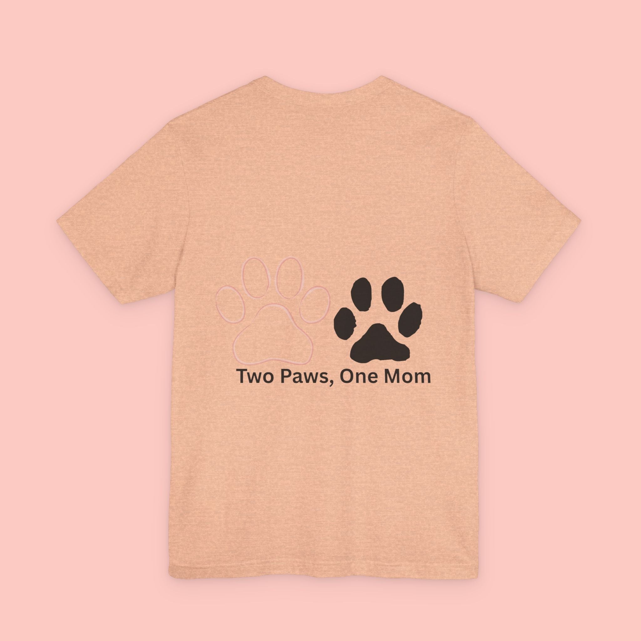 T-Shirt — “Two Paws, One Mom” Paw Print Mom Tee