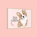 Framed Canvas Print — "First My Dog, Then Everything Else" Corgi Wall Art