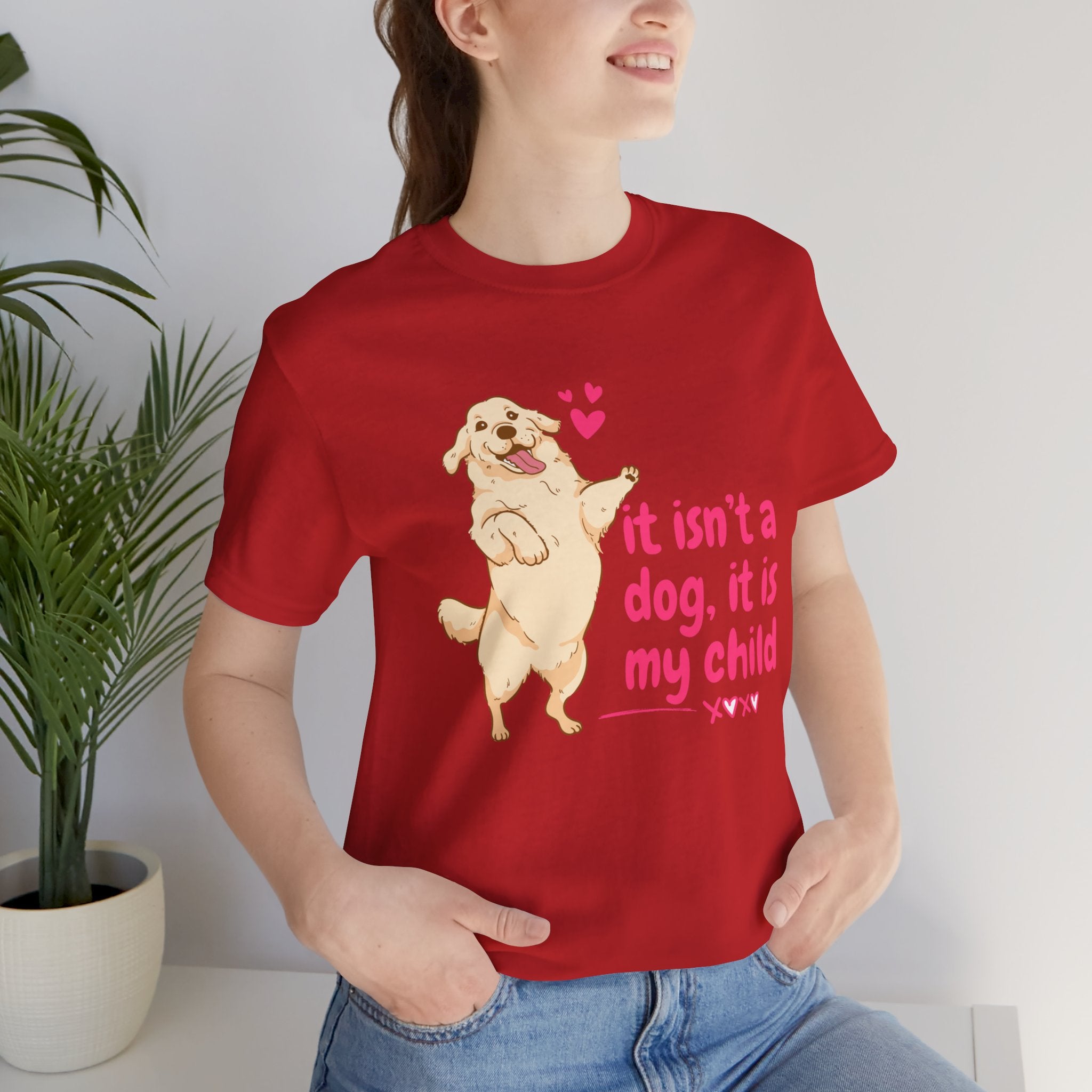 Dog Mom T-Shirt — "It Isn’t a Dog, It Is My Child" Cute Golden Retriever Tee